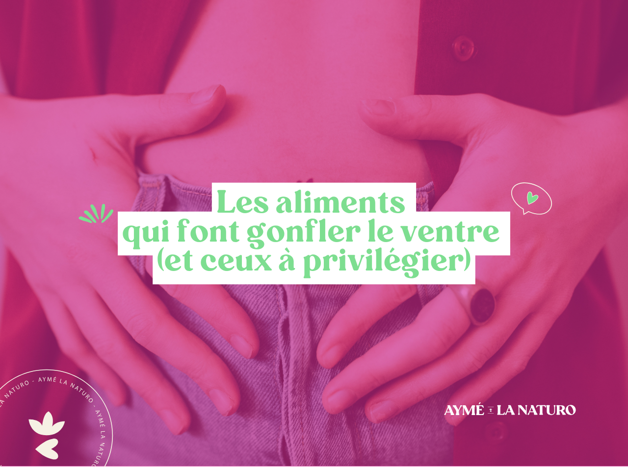 Couverture pour l'article concernant les aliments faisant gonfler le ventre
